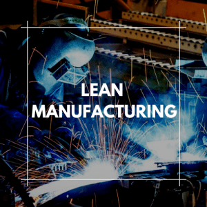 Lean manufacturing