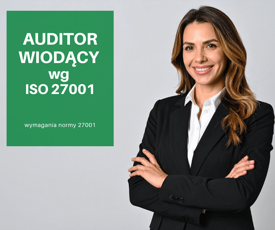 Auditor wiodący ISO 27001 – szkolenie